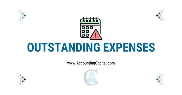 What are Outstanding Expenses?