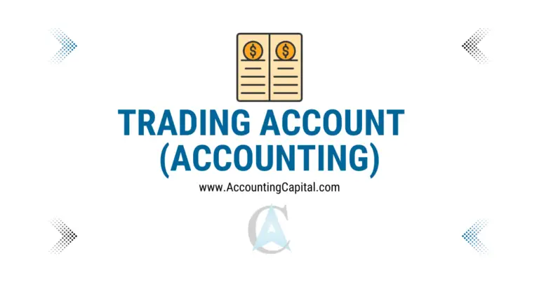 Trading Account with Format and Example in Accounting